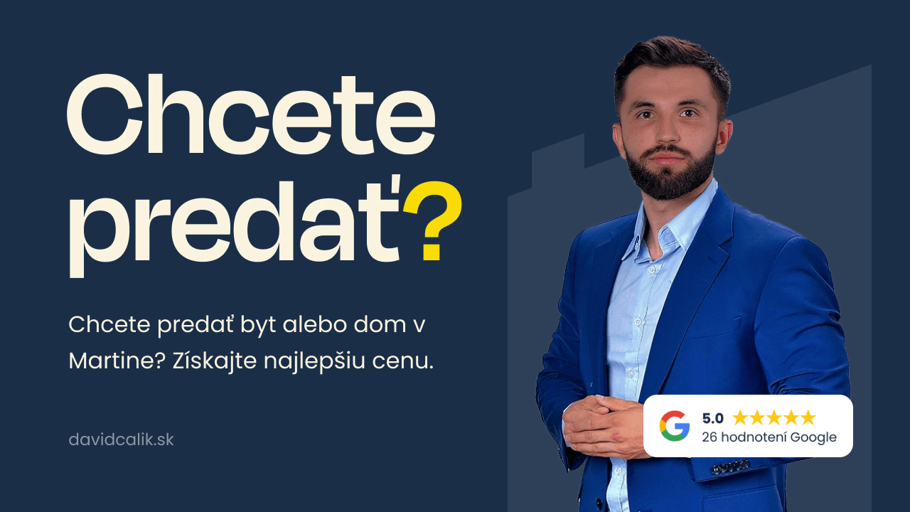Predaj nehnuteľnosti | Dávid Calík - Realitný maklér v Martine